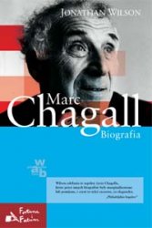 Jonathan Wilson - Marc Chagall. Biografia