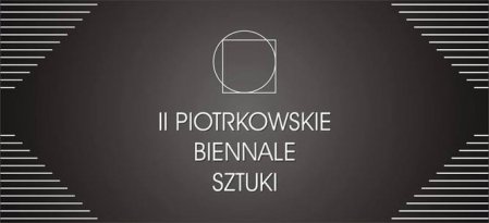 II Piotrkowskie Biennale Sztuki