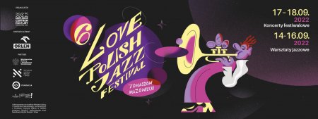 6. Love Polish Jazz Festival w Tomaszowie Mazowieckim