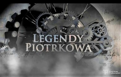 Piotrkowskie legendy w sieci - docz do zabawy online [zwiastun]