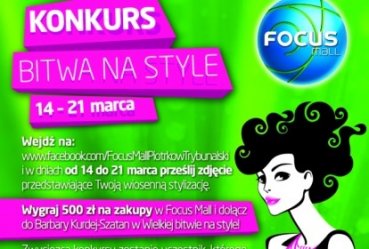 „Bitwa na style” – konkurs modowy Focus Mall