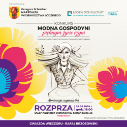Modna Gospodyni - piknym ycie czyni i koncert Rafaa Brzozowskiego