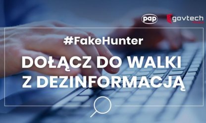 Projekt #FakeHunter: wezwanie do walki z dezinformacj o SARS-CoV-2