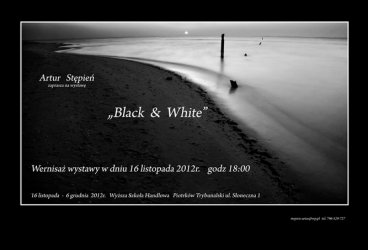 Wystwa fotografii czarno-biaej Artura Stpnia