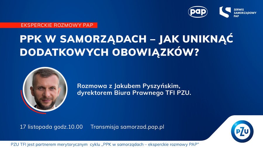 Rusza cykl „PPK w samorzdach – eksperckie rozmowy PAP”