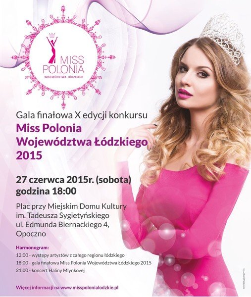 Za tydzie poznamy Miss Wojewdztwa dzkiego 2015 