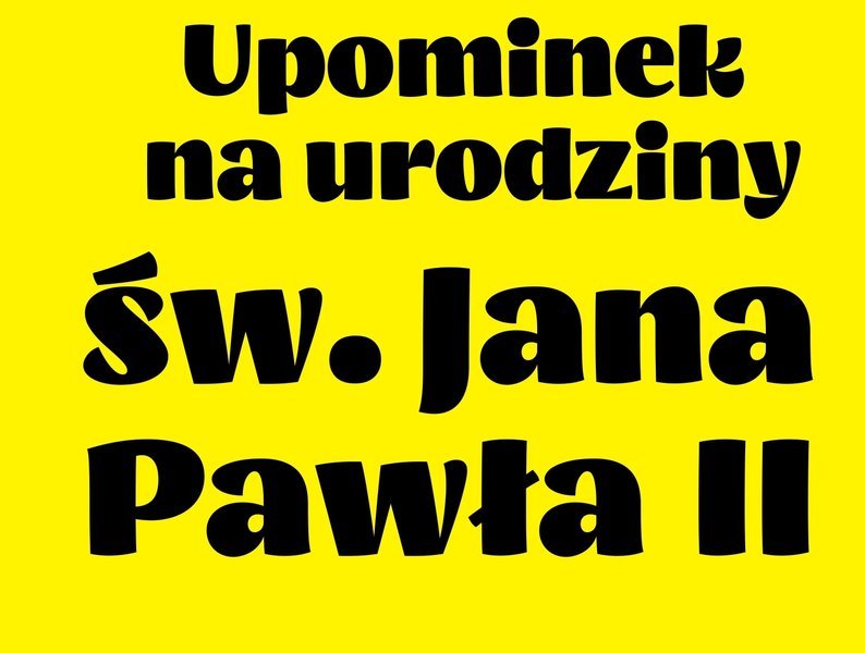 Rozstrzygniecie konkursu „Upominek na urodziny w. Jana Pawa II”