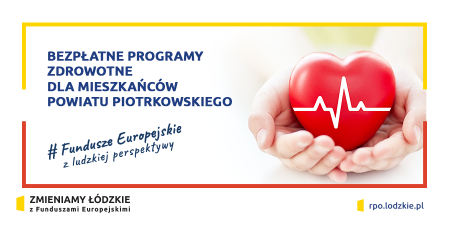 Bezpatne programy zdrowotne dla mieszkacw powiatu piotrkowskiego
