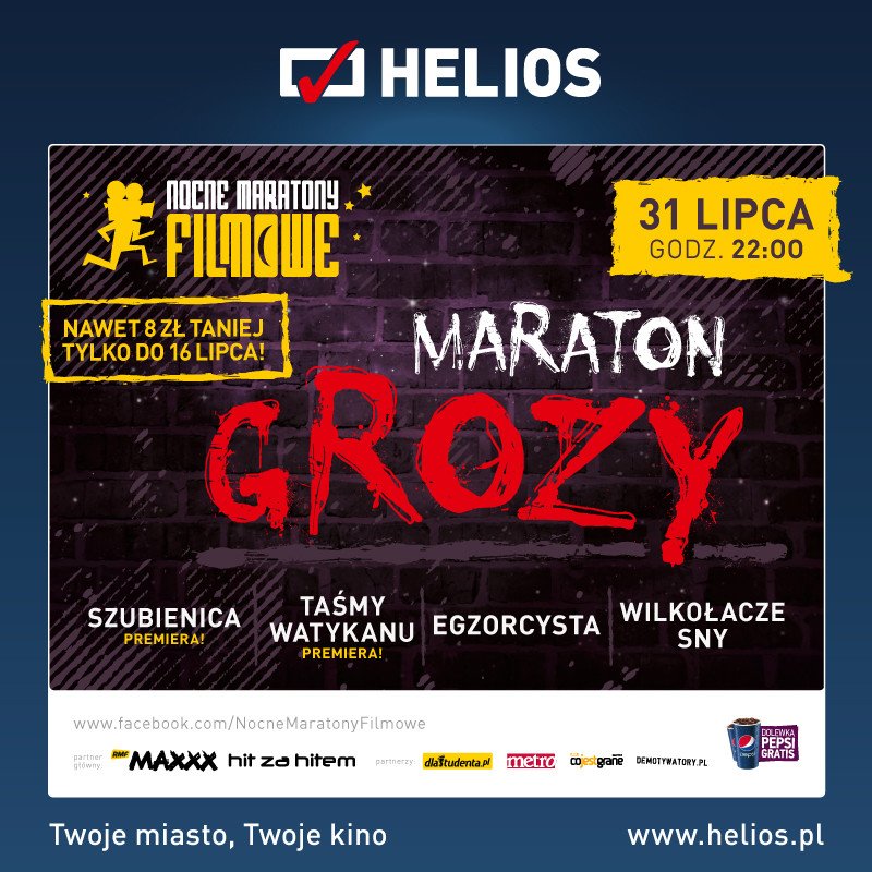 Helios zaprasza na Nocny Maraton Grozy