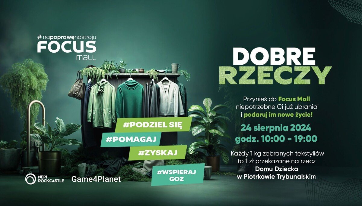 „Dobre Rzeczy”, czyli wielka zbirka ubra i innych tekstyliw w Focus Mall w Piotrkowie