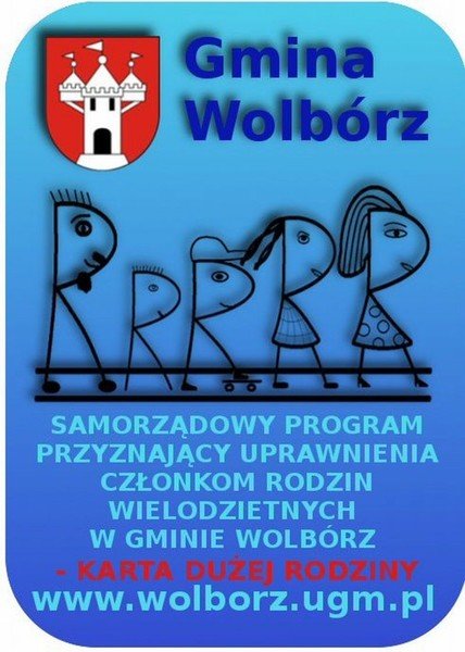 Wolborska Karta Duej Rodziny ju za kilka dni 