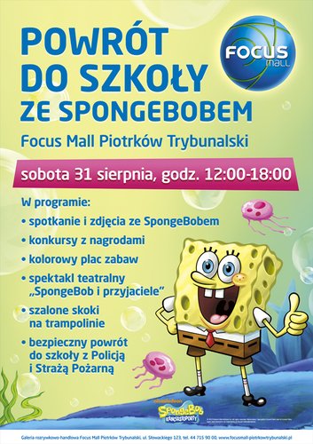 Powrt do szkoy ze SpongeBobem w Focus Mall