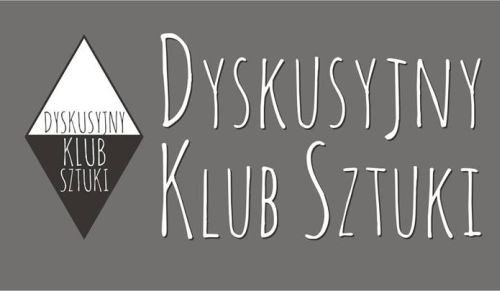 Spotkanie Dyskusyjnego Klubu Sztuki