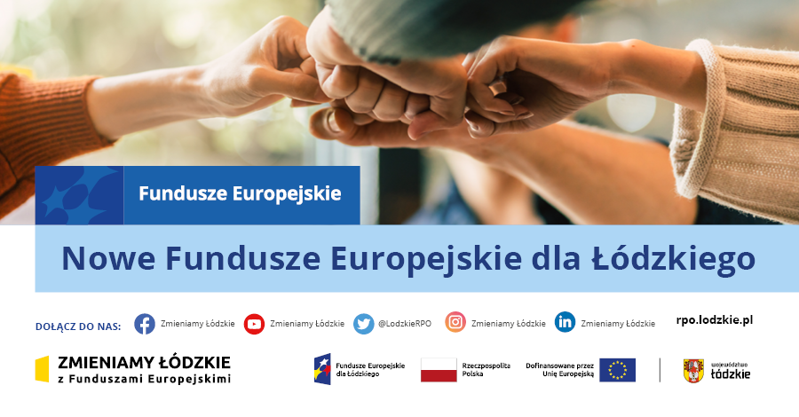 Nowe Fundusze Europejskie dla dzkiego