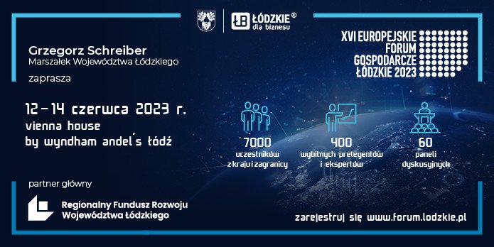 Europejskie Forum Gospodarcze - czas innowacyjnego biznesu