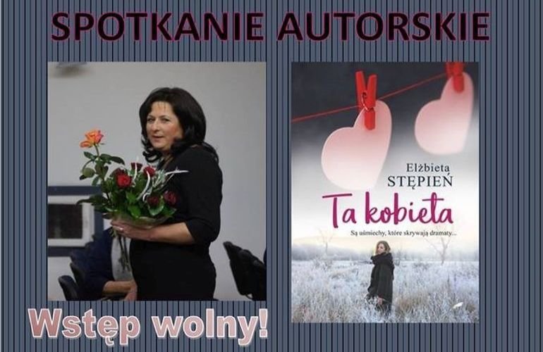 „Ta kobieta” - spotkanie z autork w miejskiej bibliotece 