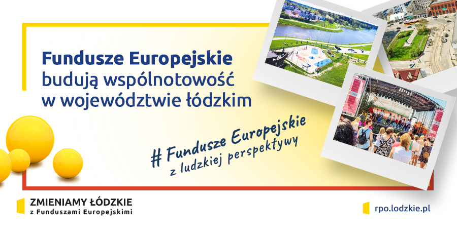 Fundusze europejskie buduj wsplnotowo w powiecie piotrkowskim