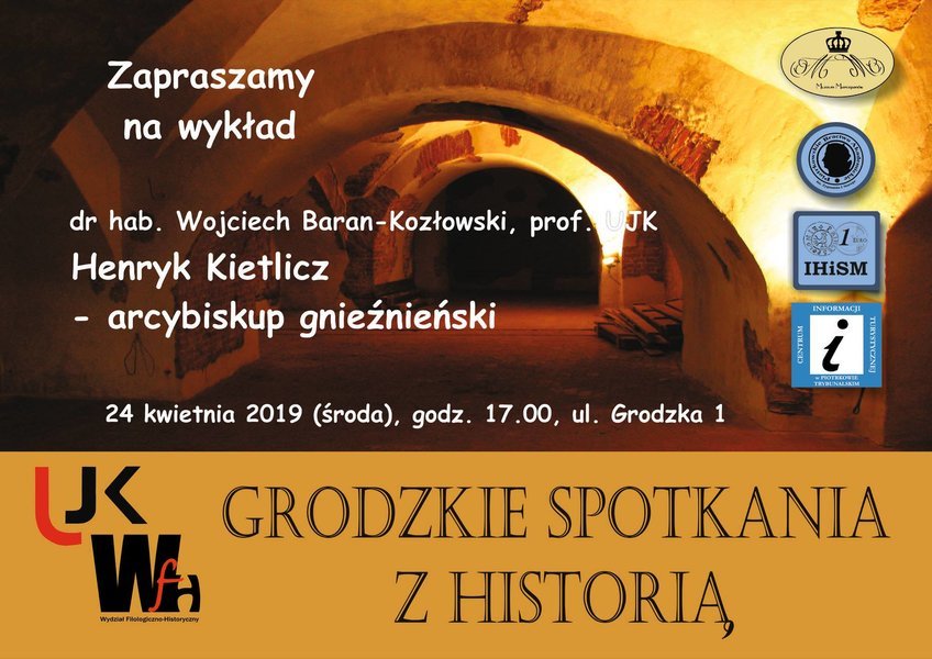 Grodzkie spotkania z histori. Piotrkowska Filia UJK zaprasza 