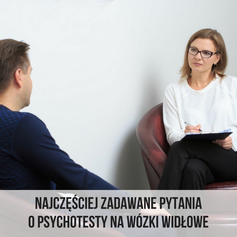 Najczciej zadawane pytania o psychotesty na wzki widowe