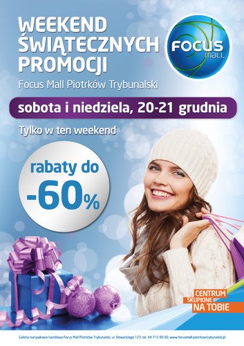 Weekend witecznych Promocji w Focus Mall