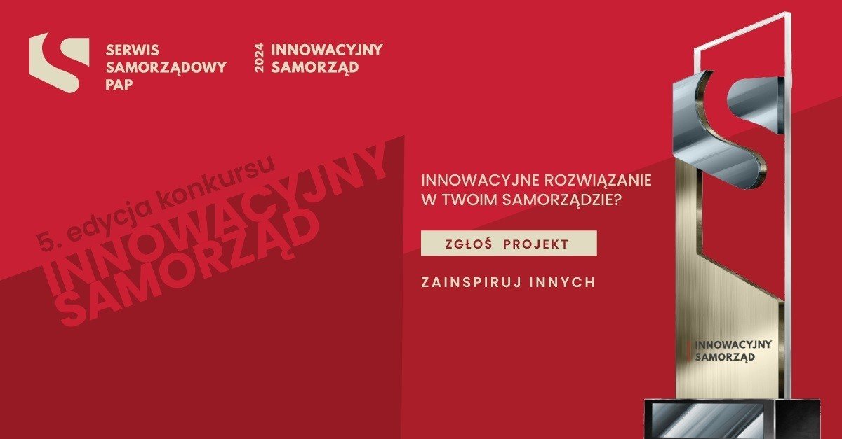 Trwa przyjmowanie zgosze do konkursu „Innowacyjny Samorzd” 2024