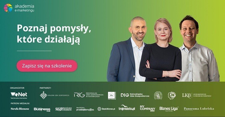 Startuje 12. edycja Akademii e-marketingu. Przedsibiorcy z caej Polski wezm udzia w darmowych szkoleniach