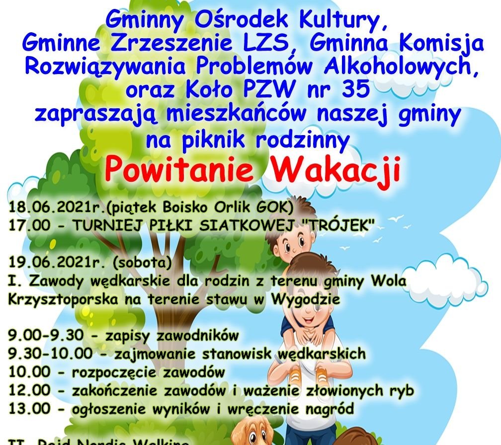 Wola Krzysztoporska. Rodzinne powitanie wakacji