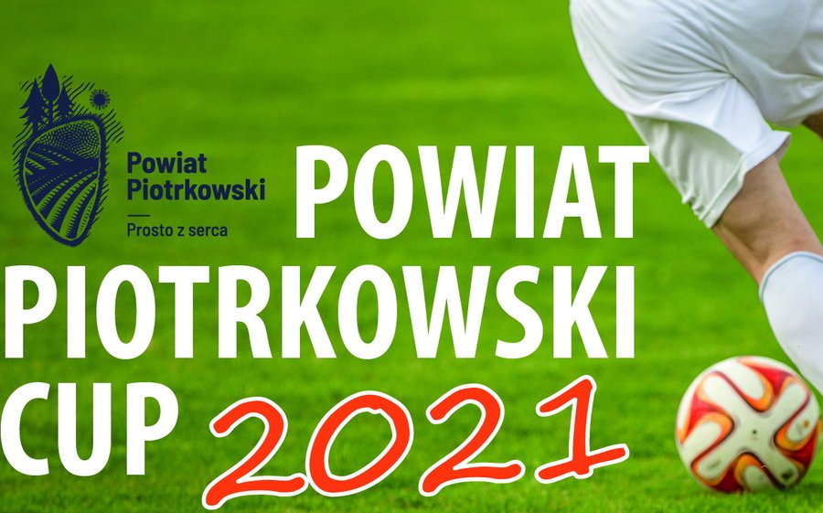 Powiat Piotrkowski Cup 2021