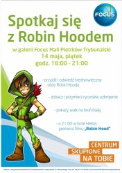 Focus Mall: Spotkaj si z Robin Hoodem
