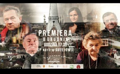 Film o ludziach stąd, czyli z Sulejowa... Premiera wyjątkowego dokumentu już w niedzielę
