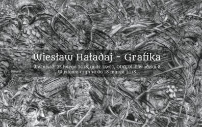 „Grafika” Wiesława Haładaja w ODA