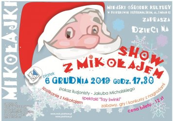 Show z Mikołajem w Piotrkowie