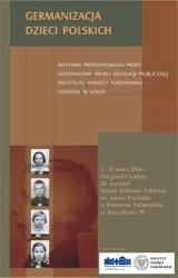 Wystawa o germanizacji dzieci polskich