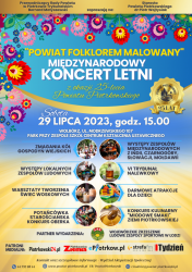 Midzynarodowy Koncert Letni „Powiat folklorem malowany”.