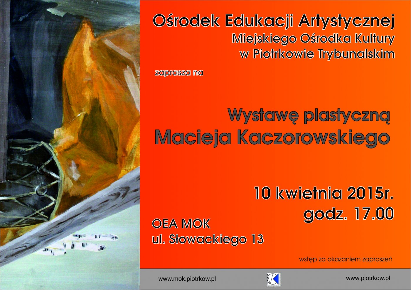 Wystawa plastyczna Macieja Kaczorowskiego