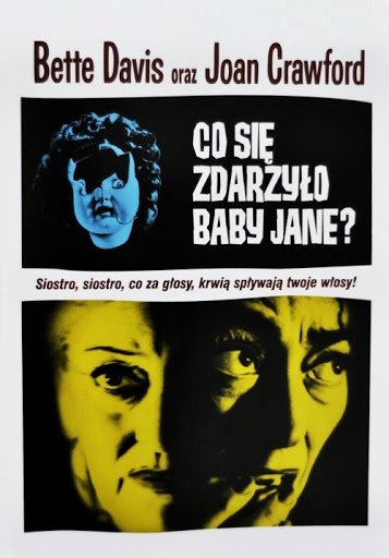 Co si zdarzyo Baby Jane - Zota kolekcja filmowa w Kinie Helios