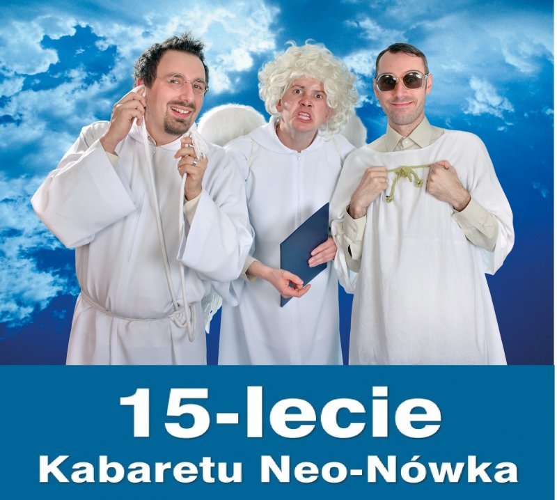 15-lecie kabaretu Neo-Nwka