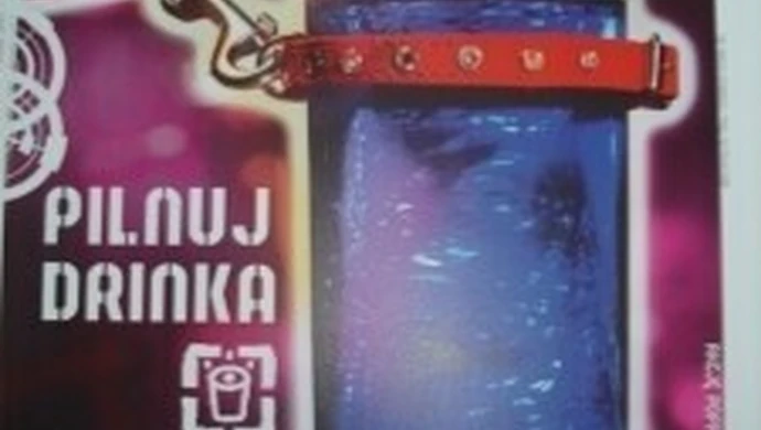 Akcja „Pilnuj drinka” 