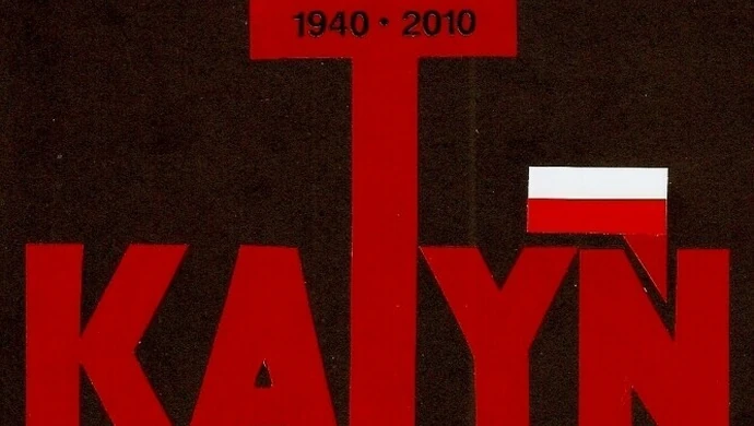 Katyń – to olbrzymia strata dla narodu