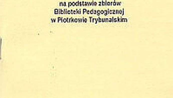 &quot;Nasi poprzednicy&quot; - nowe wydawnictwo Biblioteki Pedagogicznej
