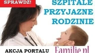 Coraz więcej szpitali przyjaznych rodzinie 