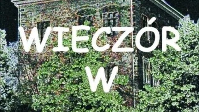 Dobry wieczór w Muzeum