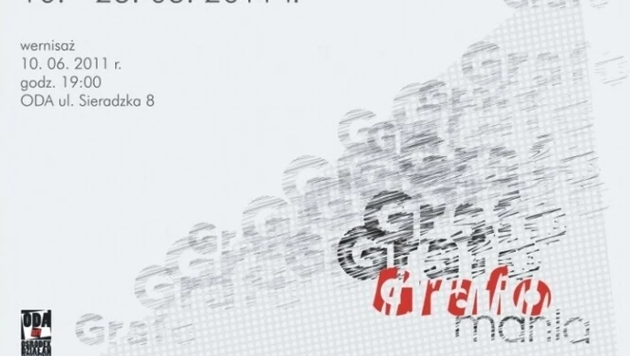 ODA: GRAFOMANIA przy Sieradzkiej