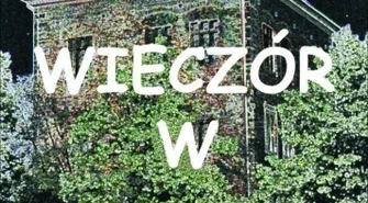 Dobry wieczór w Muzeum