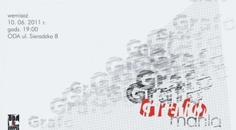 ODA: GRAFOMANIA przy Sieradzkiej