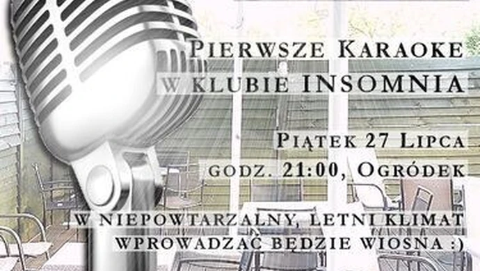 Śpiewać każdy może... - karaoke w ogródku Insomni