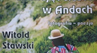 MBP: Szukając siebie w Andach - fotografia i poezja