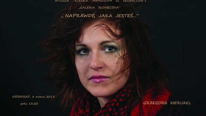 Wystawa zdjęć "Naprawdę jaka jesteś"