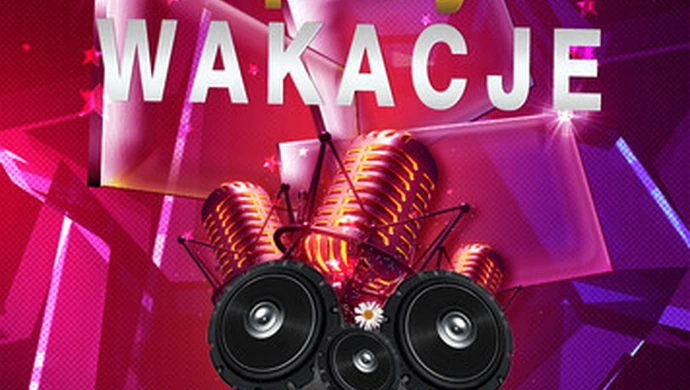 Wakacje czas zacząć