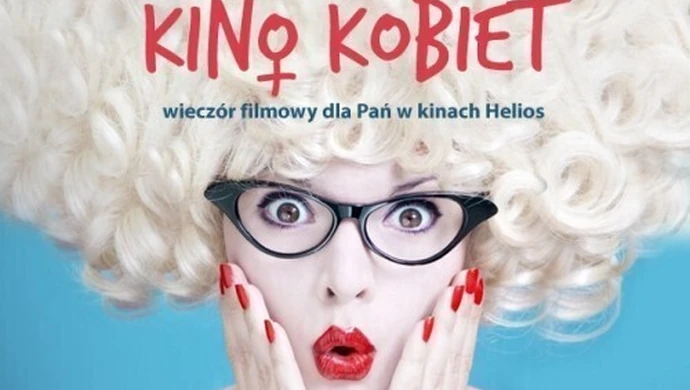 Zapraszamy na "Kino kobiet"